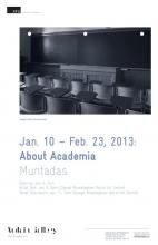 About Academia. Audain Gallery, Simon Fraser University Vancouver [Póster, Imagen Identificativa]