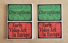Disruptions. Early Video Art in Europe. Catálogo