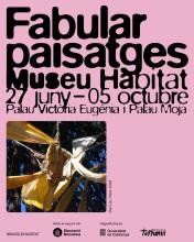 Fabular paisatges. Museu Habitat