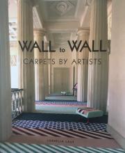 Wall to Wall. Carpets by artists [Imagen identificativa]