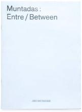 Muntadas: Entre / Between [Imagen identificativa]