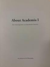 About Academia I (las transcripciones: un documento interno) [Imagen identificativa catálogo]