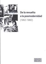 De la revuelta a la posmodernidad (1962-1982) [Imagen identificativa catálogo]