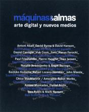 Máquinas & almas. Arte digital y nuevos medios [Imagen identificativa catálogo]