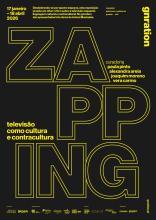 Zapping. Televisão como cultura e contracultura [gnration, panfleto exposición]