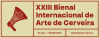 Group exhibition at XXIII Bienal Internacional de Arte de Cerveira