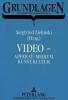 Video - Apparat/Medium, Kunst, Kultur: Ein internationaler