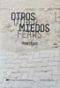 Otros Miedos / Others Fears [imagen identificativa poster]