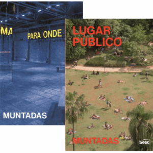 Muntadas. Lugar Público Volúmen I y II